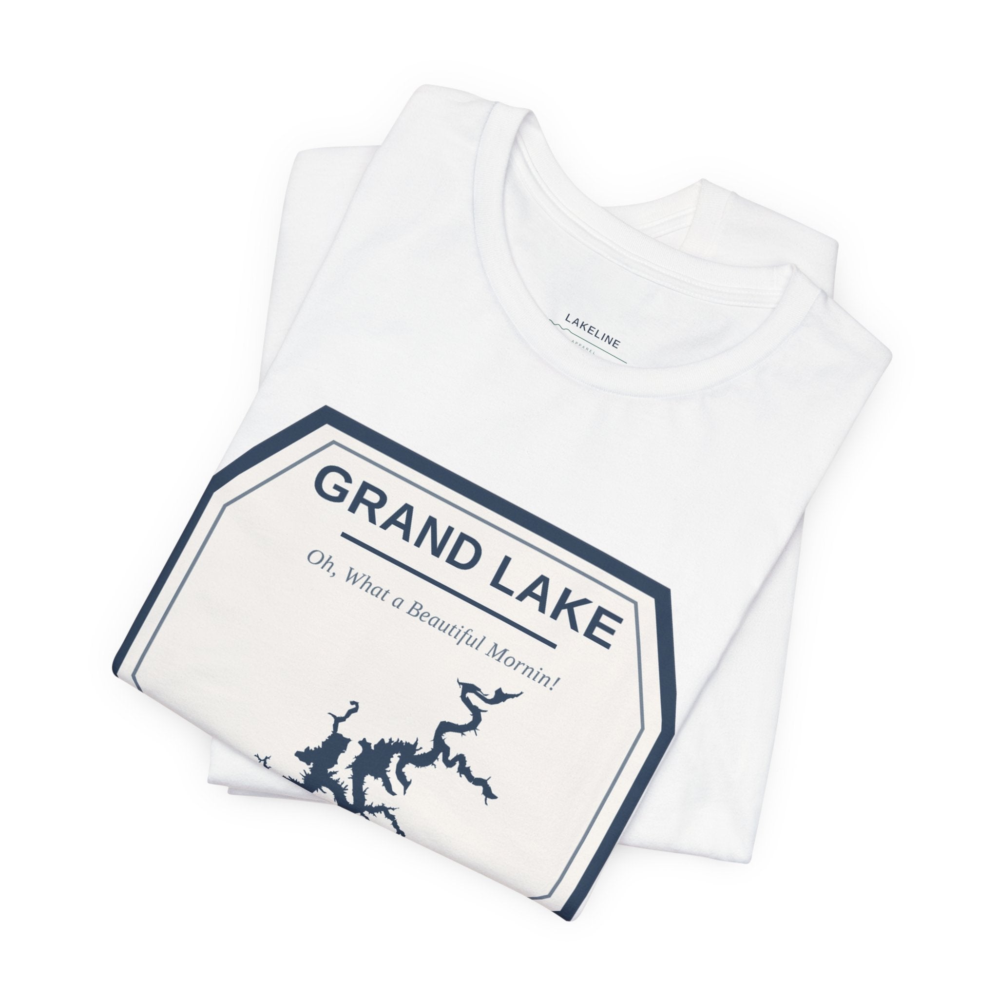 Grand Lake Oklahoma Tee — “Oh, What a Beautiful Morning!” Lake Map T-Shirt