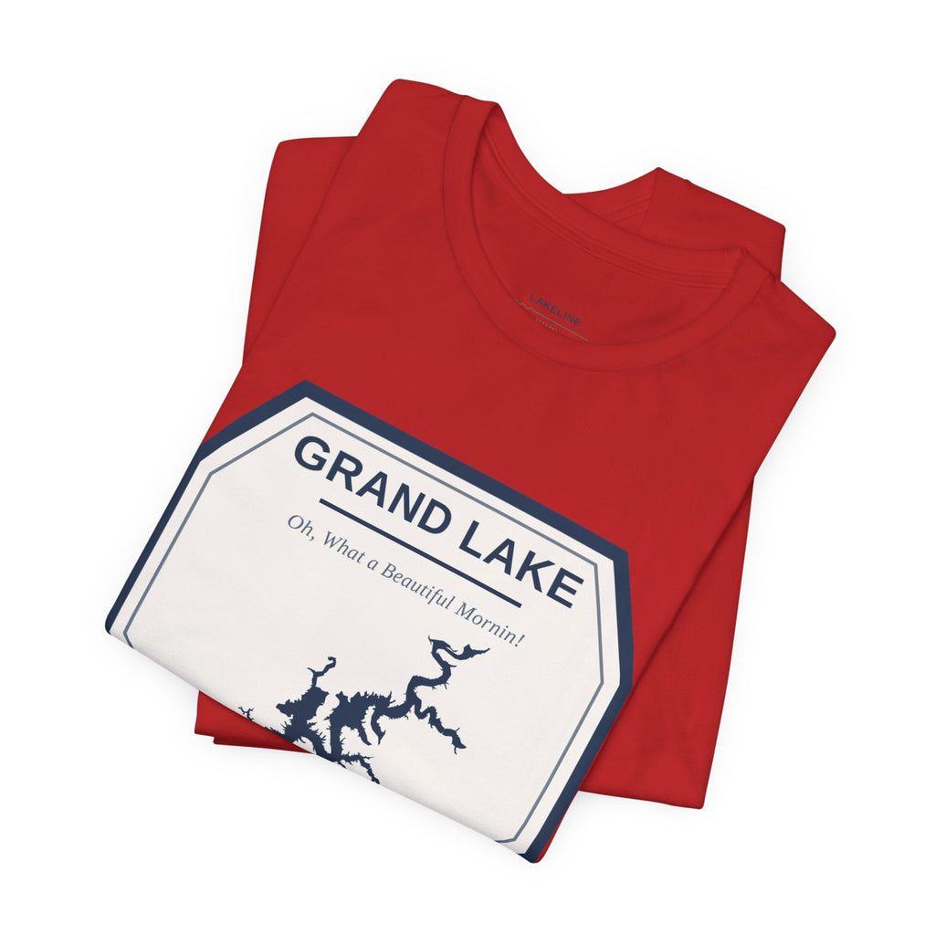Grand Lake Oklahoma Tee — “Oh, What a Beautiful Morning!” Lake Map T-Shirt